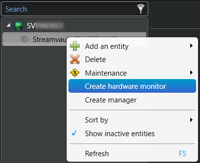 Rôle de module externe Streamvault - Création manuelle de l'entité de surveillance de matériel sur un serveur Streamvault.